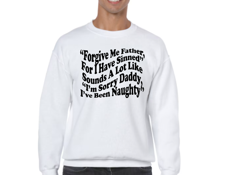 Forgive Me Father Design - Multiple Styles