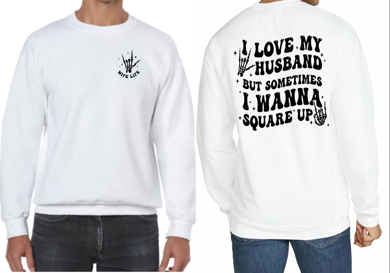 I Love My Husband Design - Multiple Styles