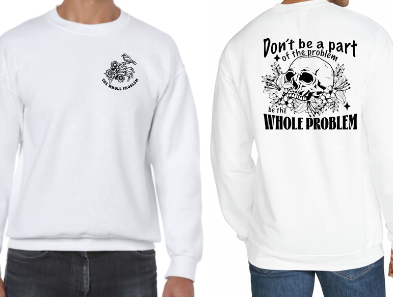 Don't Be Part Of The Problem Apparel Design - Multiple Styles