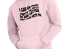 Load image into Gallery viewer, Pretty To Petty Apparel Hoodie Design
